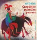 Audiokniha: Čarodějné pohádky podruhé (Jiří Žáček). Tympanum, 2014 Audiokniha: Čarodějné pohádky podruhé (Jiří Žáček). Tympanum, 2014