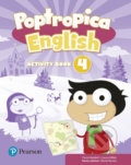 Kniha: Poptropica English 4: Activity Book (Fiona Beddall). Pearson, 2017 Kniha: Poptropica English 4: Activity Book (Fiona Beddall). Pearson, 2017