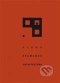 Kniha: Alena Šrámková - Architektura (Helena Doudová, Ladislav Lábus, Oldřich Ševčík, Petr Rezek, Radomíra Sedláková a Rostislav Švácha). Kant, 2019 Kniha: Alena Šrámková - Architektura (Helena Doudová, Ladislav Lábus, Oldřich Ševčík, Petr Rezek, Radomíra Sedláková a Rostislav Švácha). Kant, 2019