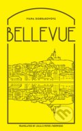 Kniha: Bellevue (Ivana Dobrakovová). Jantar, 2019 Kniha: Bellevue (Ivana Dobrakovová). Jantar, 2019