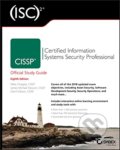 Kniha: CISSP (ISC)2 Certified Information Systems Security Professional Official Study Guide (Darril Gibson, James M. Stewart a Mike Chapple). Sybex, 2018 Kniha: CISSP (ISC)2 Certified Information Systems Security Professional Official Study Guide (Darril Gibson, James M. Stewart a Mike Chapple). Sybex, 2018
