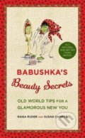 Kniha: Babushka's Beauty Secrets (Raisa Ruder). Little, Brown, 2010 Kniha: Babushka's Beauty Secrets (Raisa Ruder). Little, Brown, 2010