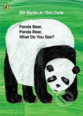 Kniha: Panda Bear, Panda Bear, What Do You See? (Eric Carle). Puffin Books, 2007 Kniha: Panda Bear, Panda Bear, What Do You See? (Eric Carle). Puffin Books, 2007
