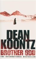 Kniha: Brother Odd (Dean Koontz). , 2013 Kniha: Brother Odd (Dean Koontz). , 2013
