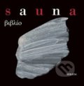Kniha: Sauna Biblio (Sursum). Sursum, 2015 Kniha: Sauna Biblio (Sursum). Sursum, 2015