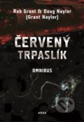 Kniha: Červený trpaslík - Omnibus (Doug Naylor a Rob Grant). Argo, 2020 Kniha: Červený trpaslík - Omnibus (Doug Naylor a Rob Grant). Argo, 2020