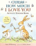 Kniha: Guess How Much I Love You (Sam McBratney). Walker books, 2017 Kniha: Guess How Much I Love You (Sam McBratney). Walker books, 2017