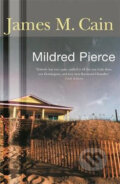 Kniha: Mildred Pierce (James M. Cain). Orion, 2008 Kniha: Mildred Pierce (James M. Cain). Orion, 2008