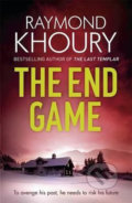 Kniha: The End Game (Raymond Khoury). Orion, 2016 Kniha: The End Game (Raymond Khoury). Orion, 2016
