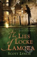 Kniha: The Lies of Locke Lamora (Scott Lynch). Orion, 2007 Kniha: The Lies of Locke Lamora (Scott Lynch). Orion, 2007