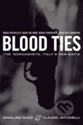Kniha: Blood Ties (Claudio Antonelli a Gianluigi Nuzzi). Pan Macmillan, 2012 Kniha: Blood Ties (Claudio Antonelli a Gianluigi Nuzzi). Pan Macmillan, 2012