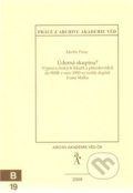Kniha: Úderná skupina? (Martin Franc). Masarykův ústav AV ČR, 2010 Kniha: Úderná skupina? (Martin Franc). Masarykův ústav AV ČR, 2010