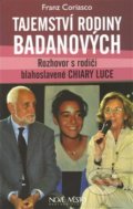 Kniha: Tajemství rodiny Badanových (Franz Coriasco). Nové mesto, 2013 Kniha: Tajemství rodiny Badanových (Franz Coriasco). Nové mesto, 2013