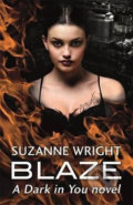 Kniha: Blaze (Suzanne Wright). Little, Brown, 2017 Kniha: Blaze (Suzanne Wright). Little, Brown, 2017