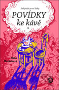 Kniha: Povídky ke kávě V. (Hana Hrabáková). Machart, 2019 Kniha: Povídky ke kávě V. (Hana Hrabáková). Machart, 2019