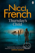 Kniha: Thursday's Child (Nicci French). Penguin Books, 2018 Kniha: Thursday's Child (Nicci French). Penguin Books, 2018