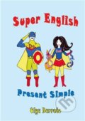 Super English - Olga Barreto, Powerprint, 2018