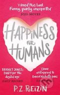 Kniha: Happiness for Humans (P. Z. Reizin). Sphere, 2018 Kniha: Happiness for Humans (P. Z. Reizin). Sphere, 2018