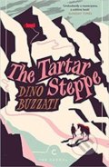 Kniha: The Tartar Steppe (Dino Buzzati). Canongate Books, 2018 Kniha: The Tartar Steppe (Dino Buzzati). Canongate Books, 2018