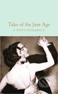 Kniha: Tales of the Jazz Age (Francis Scott Fitzgerald). , 2018 Kniha: Tales of the Jazz Age (Francis Scott Fitzgerald). , 2018