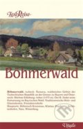 Kniha: Böhmerwald (Harald Salfellner). Vitalis, 2018 Kniha: Böhmerwald (Harald Salfellner). Vitalis, 2018