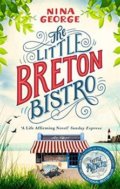 Kniha: The Little Breton Bistro (Nina George). Abacus, 2018 Kniha: The Little Breton Bistro (Nina George). Abacus, 2018