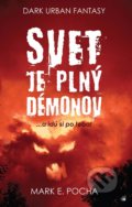 Kniha: Svet je plný démonov (Mark E. Pocha), 2019 Kniha: Svet je plný démonov (Mark E. Pocha), 2019