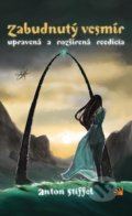 Kniha: Zabudnutý vesmír (Anton Stiffel). Hydra, 2019 Kniha: Zabudnutý vesmír (Anton Stiffel). Hydra, 2019