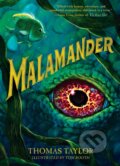 Kniha: Malamander (Thomas Taylor). Walker books, 2019 Kniha: Malamander (Thomas Taylor). Walker books, 2019