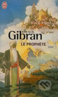 Kniha: Le Prophete (Kahlil Gibran). , 1999 Kniha: Le Prophete (Kahlil Gibran). , 1999