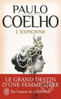 Kniha: L'espionne (Paulo Coelho). Jai lu, 2017 Kniha: L'espionne (Paulo Coelho). Jai lu, 2017