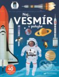 Kniha: Naj... vesmír v pohybe (Anne-Sophie Baumann). Svojtka&Co., 2020 Kniha: Naj... vesmír v pohybe (Anne-Sophie Baumann). Svojtka&Co., 2020