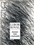 Kniha: Dvanáct listů z kalendáře (Libor Koval). H+H Kniha: Dvanáct listů z kalendáře (Libor Koval). H+H