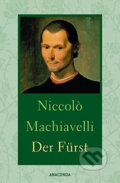 Der Fürst - Niccoló Machiavelli, Anaconda, 2016