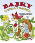 Kniha: Bajky z lesa i louky (Hana Karolina Kobulejová). KRIGL, 2013 Kniha: Bajky z lesa i louky (Hana Karolina Kobulejová). KRIGL, 2013