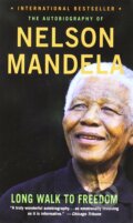 Kniha: Long Walk to Freedom (Nelson Mandela). Little, Brown, 2014 Kniha: Long Walk to Freedom (Nelson Mandela). Little, Brown, 2014