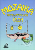 Kniha: Mozaika matematických úloh (Jiří Mída). Spoločnosť Prometheus, 2014 Kniha: Mozaika matematických úloh (Jiří Mída). Spoločnosť Prometheus, 2014