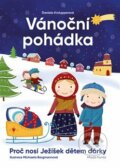 Kniha: Vánoční pohádka (Daniela Krolupperová). Mladá fronta, 2019 Kniha: Vánoční pohádka (Daniela Krolupperová). Mladá fronta, 2019