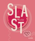 Kniha: Slast (Marta Dzido). Dokořán, 2019 Kniha: Slast (Marta Dzido). Dokořán, 2019