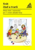 Kniha: Matematika 3: Svět čísel a tvarů (J. Divíšek). Spoločnosť Prometheus, 2014 Kniha: Matematika 3: Svět čísel a tvarů (J. Divíšek). Spoločnosť Prometheus, 2014