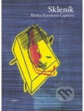 Kniha: Skleník (Blanka Knotková-Čapková). H+H Kniha: Skleník (Blanka Knotková-Čapková). H+H