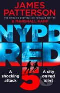 Kniha: NYPD Red 5 (James Patterson a Marshall Karp). Arrow Books, 2018 Kniha: NYPD Red 5 (James Patterson a Marshall Karp). Arrow Books, 2018