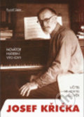 Kniha: Josef Křička: Novátor hudební výchovy (Siebr). Europa Sobotáles, 2012 Kniha: Josef Křička: Novátor hudební výchovy (Siebr). Europa Sobotáles, 2012