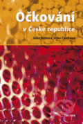 Kniha: Očkování v České republice (Jana Dáňová a Jitka Částková). Triton Kniha: Očkování v České republice (Jana Dáňová a Jitka Částková). Triton