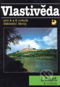 Kniha: Vlastivěda pro 4. a 5. ročník ZŠ (Karel Tupý a Věra Danielovská). Fortuna, 2010 Kniha: Vlastivěda pro 4. a 5. ročník ZŠ (Karel Tupý a Věra Danielovská). Fortuna, 2010