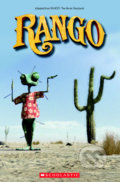 Kniha: Rango (Fiona Davis). Scholastic, 2013 Kniha: Rango (Fiona Davis). Scholastic, 2013