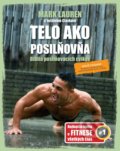 Kniha: Telo ako posilňovňa (Joshua Clark a Mark Lauren). Timy Partners, 2019 Kniha: Telo ako posilňovňa (Joshua Clark a Mark Lauren). Timy Partners, 2019