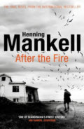 Kniha: After the Fire (Henning Mankell). Vintage, 2018 Kniha: After the Fire (Henning Mankell). Vintage, 2018