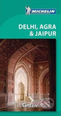Kniha: Delhi, Agra & Jaipur (Michellin). Michellin, 2014 Kniha: Delhi, Agra & Jaipur (Michellin). Michellin, 2014
