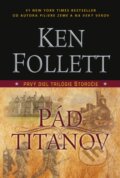 E-kniha: Pád titanov (Ken Follett), 2013 E-kniha: Pád titanov (Ken Follett), 2013